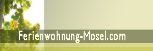 Weinfeste Mosel - Ferienwohnung-Mosel.com